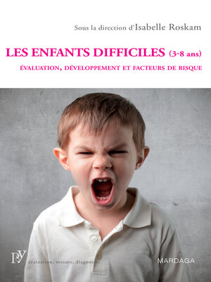 cover image of Les enfants difficiles (3-8 ans)